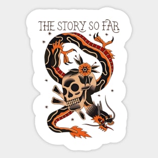 The Story So Far Sticker